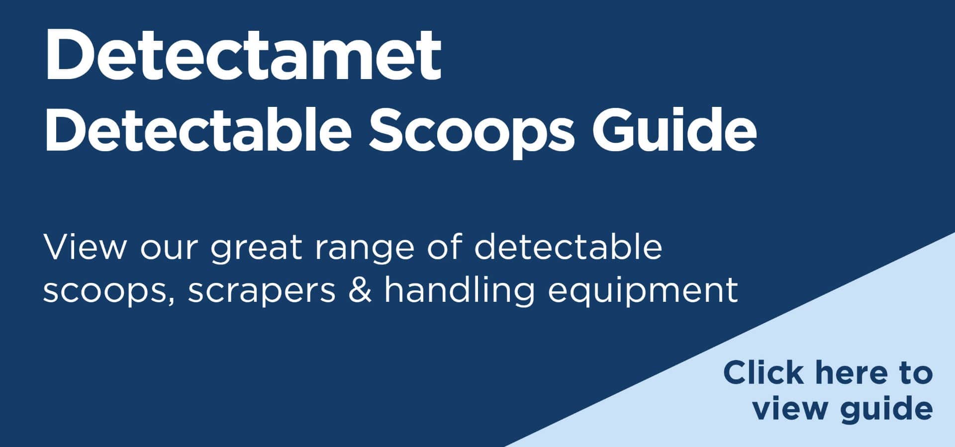 Detectamet Detectable Scoops & Scrapers Guide